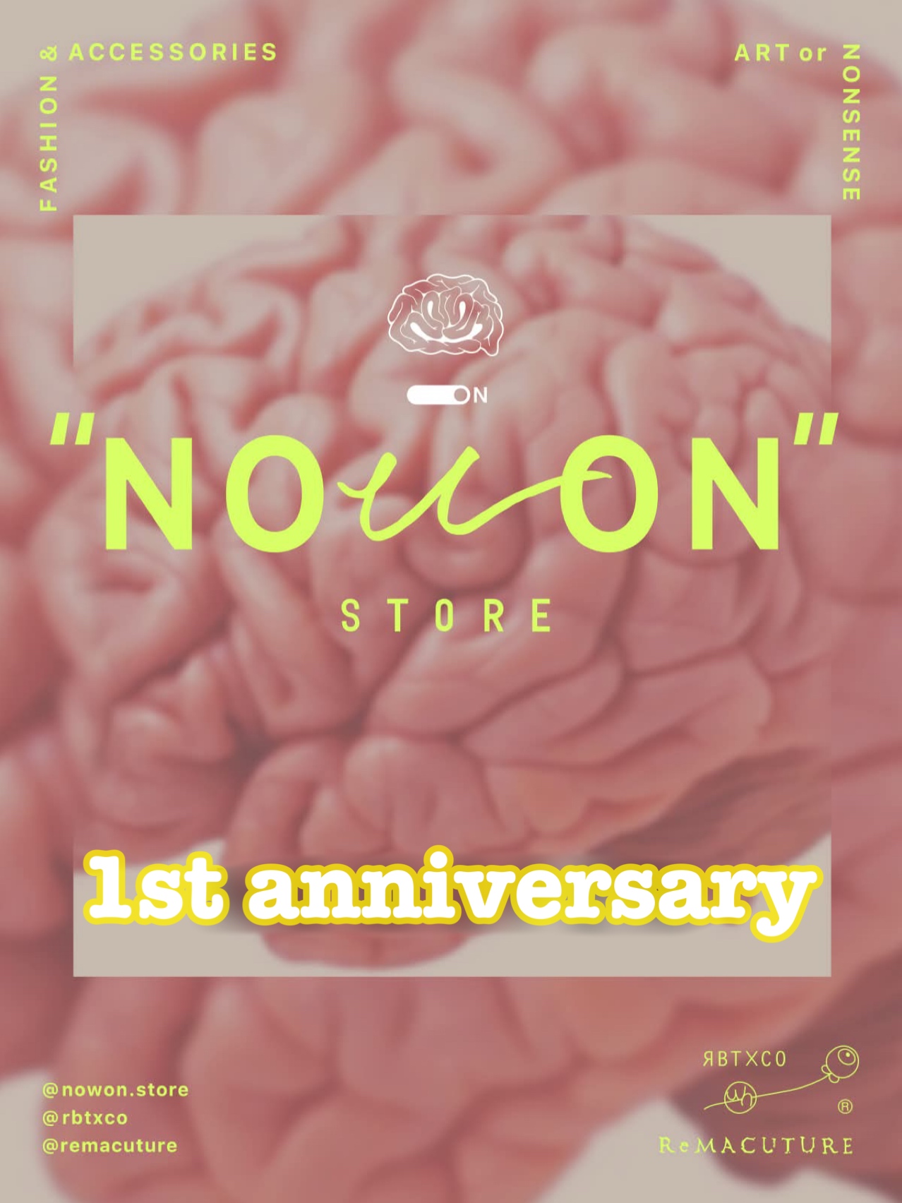 祝＊直営店"NOWON"1st anniversary